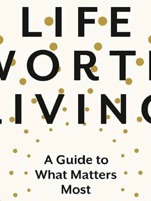 Group Discussion on a “Life Worth Living”
